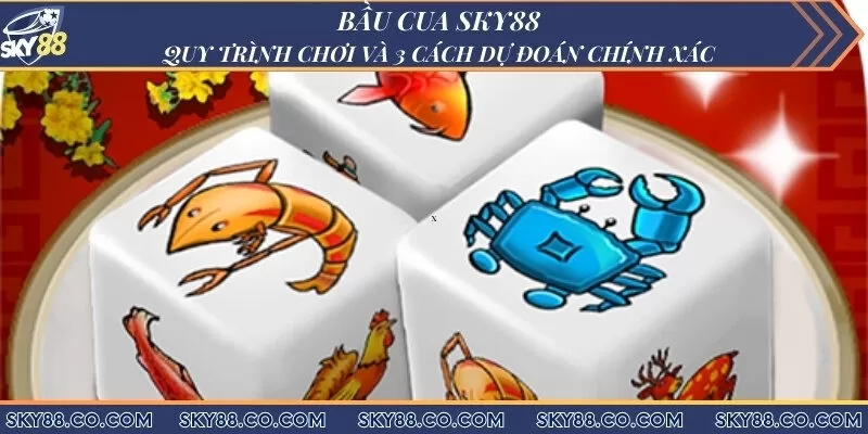 Quy trình chơi và 3 cách đoán bầu cua chính xác nhất