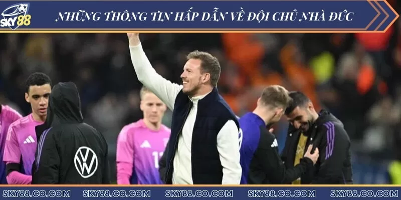 Những thông tin hấp dẫn về đội chủ nhà Đức