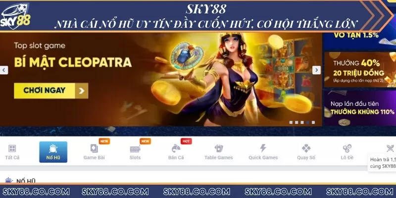Sky88 - Nhà cái nổ hũ uy tín đầy cuốn hút, cơ hội thắng lớn